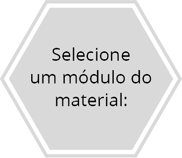 Selecione um módulo do material